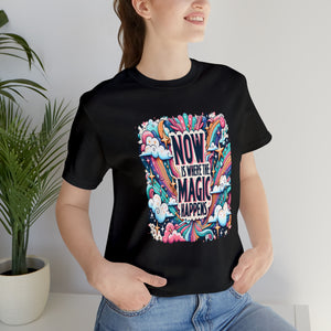 Magical Now: Celestial T-Shirt Celebrating the Enchantment of Every Moment, Unisex Jersey Short Sleeve Tee